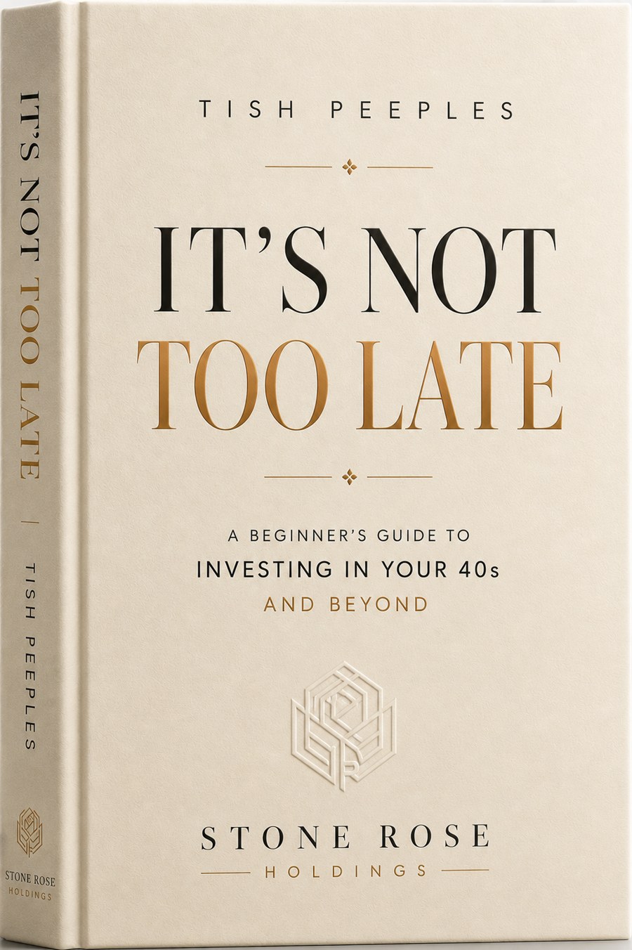 It's Not Too Late by Tish Peeples — book cover